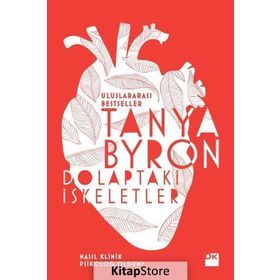 Dolaptaki İskeletler - Tanya Byron Dr. Tanya Byron