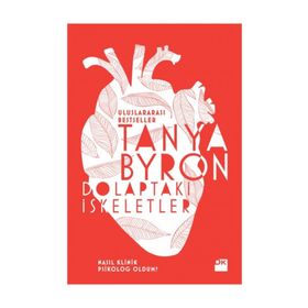 Dolaptaki İskeletler - Tanya Byron Dr. Tanya Byron