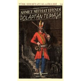 Dolaptan Temaşa - Ahmet Mithat Efendi