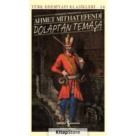 Dolaptan Temaşa - Ahmet Mithat Efendi