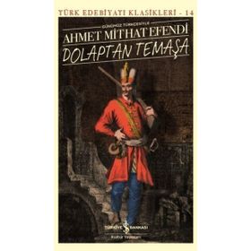Dolaptan Temaşa - Ahmet Mithat Efendi