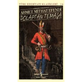 Dolaptan Temaşa - Ahmet Mithat Efendi