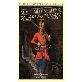 Dolaptan Temaşa - Ahmet Mithat Efendi