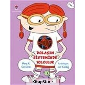 Dolaşım Sisteminde Yolculuk - Mary K. Corcoran