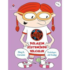 Dolaşım Sisteminde Yolculuk - Mary K. Corcoran