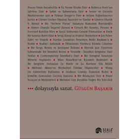 Dolayısıyla Sanat - Gülgün Başarır