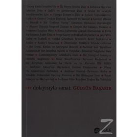 Dolayısıyla Sanat - Gülgün Başarır