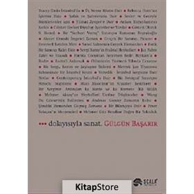 Dolayısıyla Sanat - Gülgün Başarır