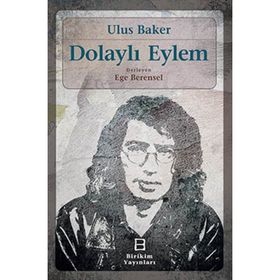 Dolaylı Eylem Birikim Yayınları