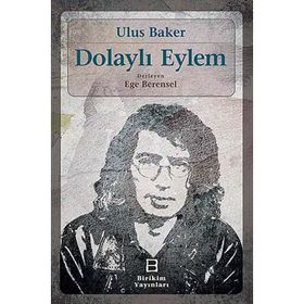 Dolaylı Eylem Birikim Yayınları