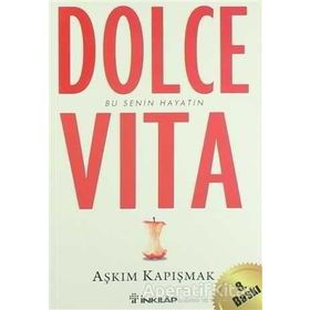 Dolce Vita - Aşkım Kapışmak