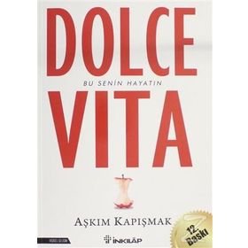 Dolce Vita - Aşkım Kapışmak