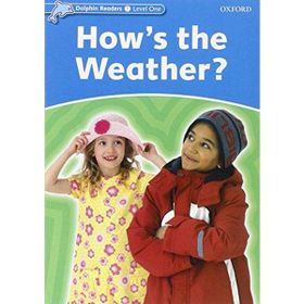 Dolphins 1 How Is The Weather - Oxford University Press