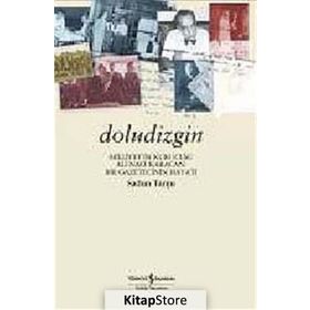 DOLUDIZGIN ALI NACI KARACAN, BIR GAZETECININ HAYATI - SADUN TANJU