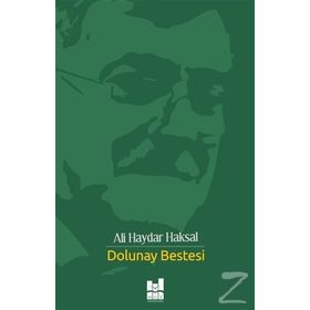 Dolunay Bestesi - Ali Haydar Haksal