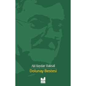 Dolunay Bestesi - Ali Haydar Haksal