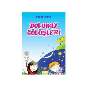 DOLUNAY GÜLÜŞLERİ - HASAN AKÇAY
