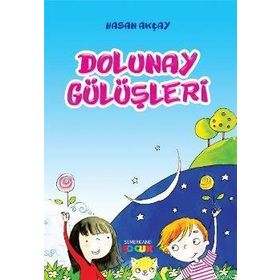 Dolunay Gülüşleri-Semerkand Yayınları