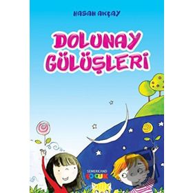 Dolunay Gülüşleri-Semerkand Yayınları