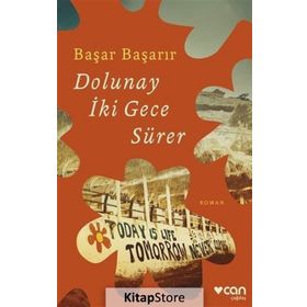Dolunay İki Gece Sürer - Başar Başarır