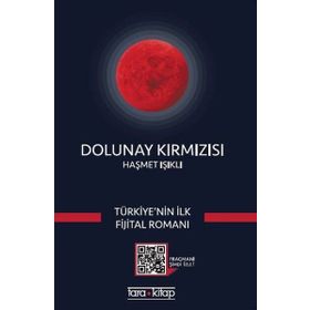 Dolunay Kırmızısı - Haşmet Işıklı