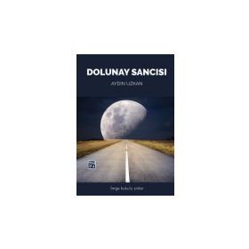 Dolunay Sancısı - Aydın Uzkan
