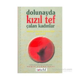 Dolunayda Kızıl Tef Çalan Kadınlar - Haşim Hüsrevşahi
