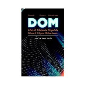 Dom Dinamik Doğadaki Oluşum Mekanizması - İsmet Gedik