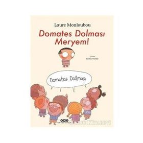 Domates Dolması Meryem - Laure Monloubou