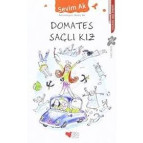 Domates Saçlı Kız - Sevim Ak