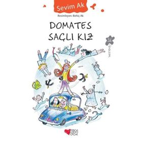 Domates Saçlı Kız - Sevim Ak