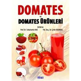 Domates ve Domates Ürünleri - Prof. Dr. Sebahattin Nas