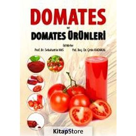 Domates ve Domates Ürünleri - Prof. Dr. Sebahattin Nas