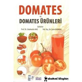 Domates ve Domates Ürünleri - Prof. Dr. Sebahattin Nas