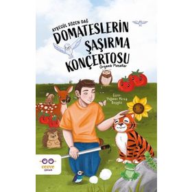 Domateslerin Şaşırma Konçertosu Ayşegül Sözen Dağ