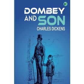 Dombey And Son - Charles Dickens