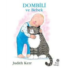 Dombili ve Bebek - Judith Kerr