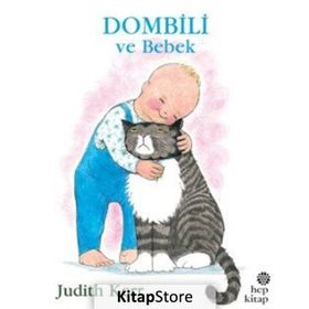 Dombili ve Bebek - Judith Kerr