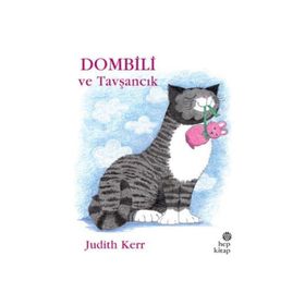 Dombili ve Tavşancık - Judith Kerr