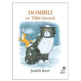 Dombili ve Tilki Gecesi - Judith Kerr