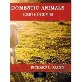 Domestic Animals - Richard L. Alle