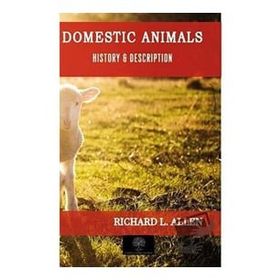 Domestic Animals - Richard L. Alle