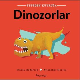 Domingo Yayınevi Dinazorlar Tepeden Kuyruğa
