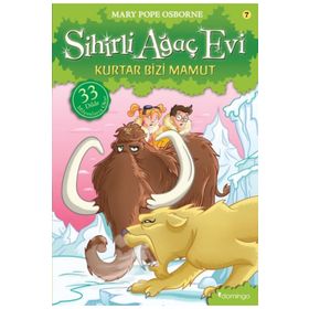 Domingo Yayınevi Sihirli Ağaç Evi 07 - Kurtar Bizi Mamut