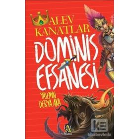 Dominis Efsanesi - Alev Kanatlar - Yasemin Derya Aka