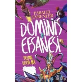 Dominis Efsanesi - Paralel Evrenler - Yasemin Derya Aka