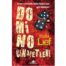 Domino Cinayetleri - Katia Lief