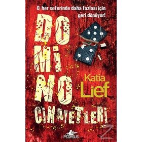 Domino Cinayetleri - Katia Lief