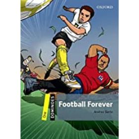 Dominoes 1 Ne Football Forever Mp 3 Pk - Oxford University Press