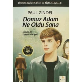 Domuz Adam Ne Oldu Sana - Paul Zindel
